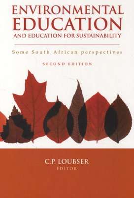 Environmental education - and education for sustainability (Paperback, 2nd ed)
