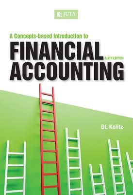 A Concepts-Based Introduction To Financial Accounting (Paperback, 6th ed)