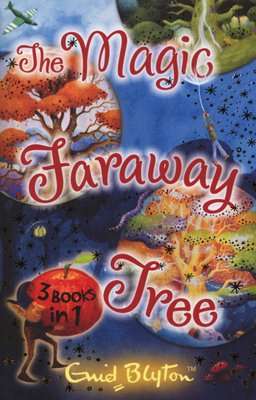 The Magic Faraway Tree Collection - The Land Of Secrets / The Land Of Treats / The Land Of Do-As-You