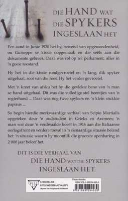 Die Hand Wat Die Spykers Ingeslaan Het - 'n Verhaal Oor Die Man Wat Vir Jesus  (Afrikaans, Paperback