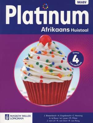 Platinum Afrikaans Huistaal  - Graad 4 Leerderboek   (Afrikaans, Paperback)