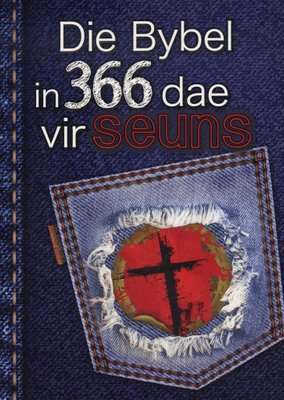 Die Bybel In 366 Dae Vir Seuns (Afrikaans, Paperback)