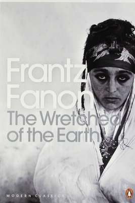 The Wretched of the Earth (Paperback, New Ed)