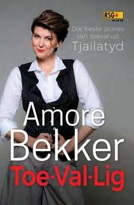 Toe-Val-Lig: Die Beste Stories van Toeval uit Tjailatyd (Afrikaans, Paperback)