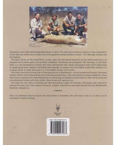 The Hunting Blackbeards of Botswana (inscribed by the editor)