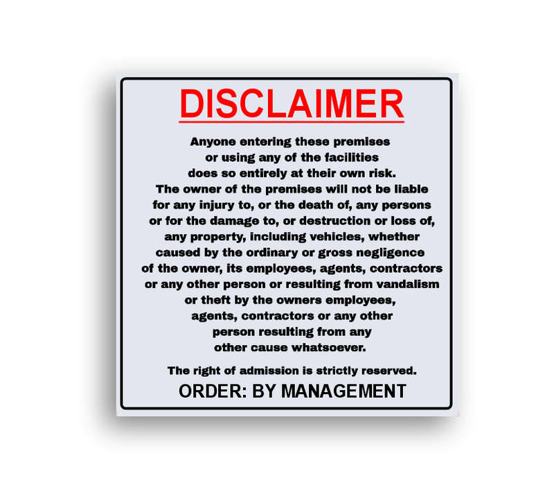 Disclaimer Notice Sign Board - Durable ABS Plastic Warning Sign