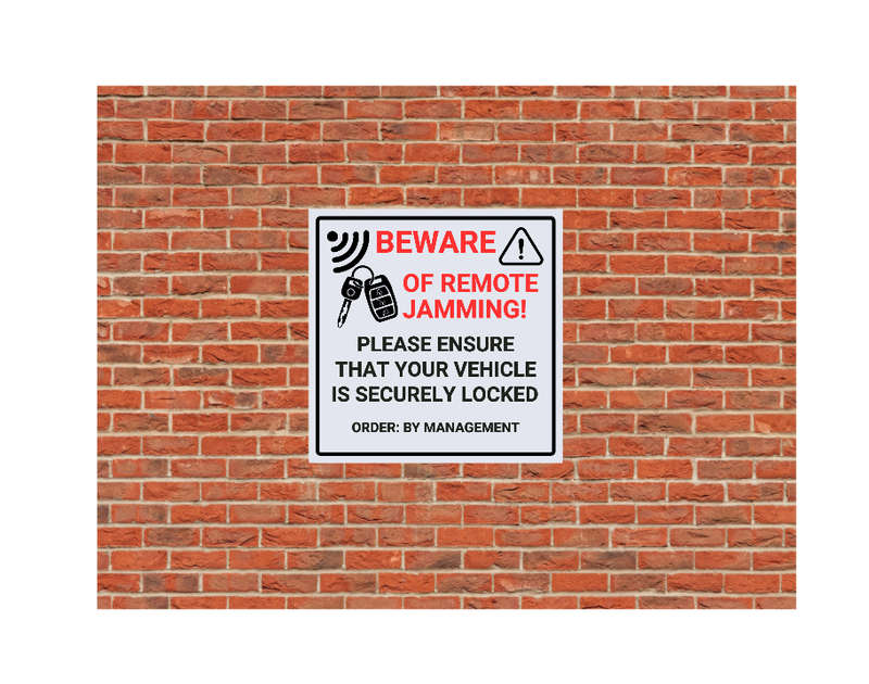 Beware of Remote Jamming Sign - ABS Sign Board