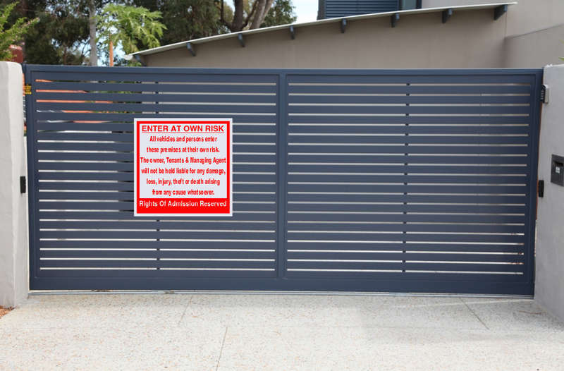 Enter at Own Risk Rights of Admission Reserved Safety Sign