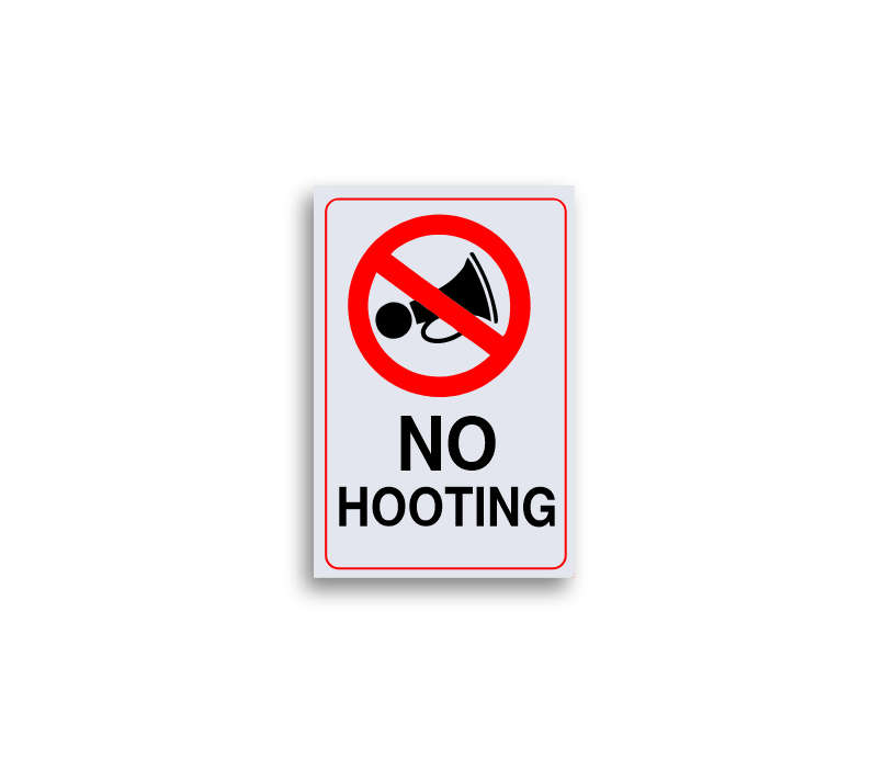 No Hooting Sign Board - ABS Safety Sign