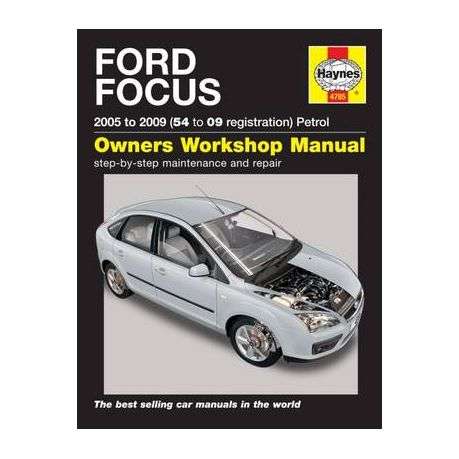 Ford Focus Petrol 2005 - 2009 - Hayes Owners Workshop Manual