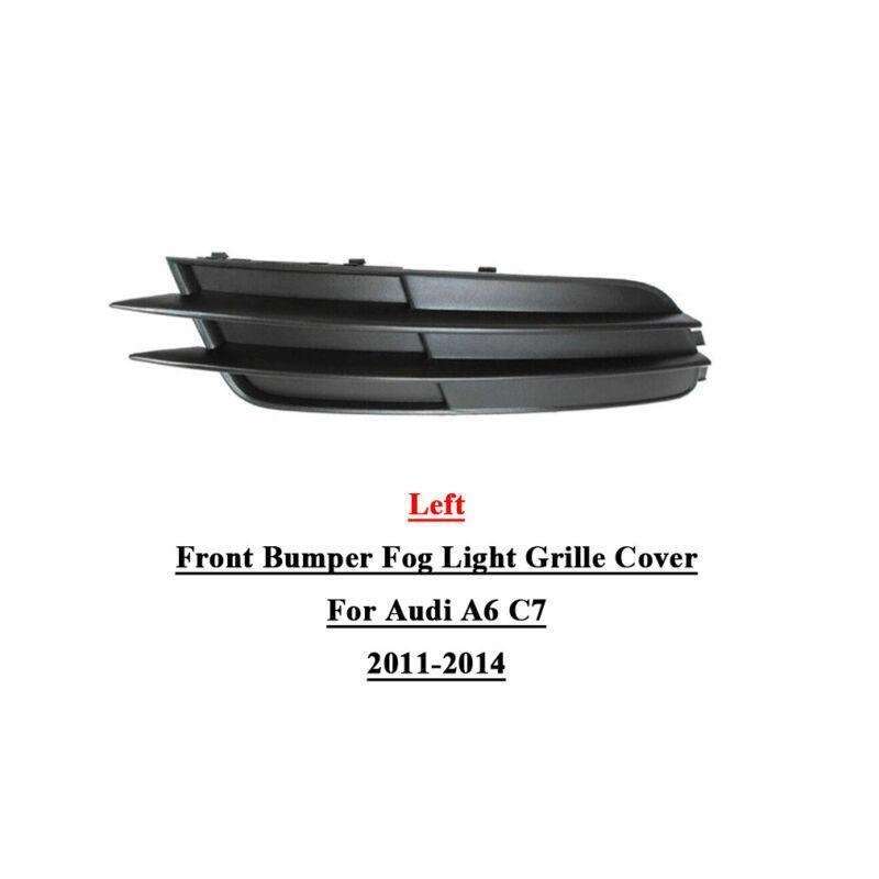 Front Bumper Fog Light Grille Cover For Audi A6 C7 2011-2014 Left 4G0807681F
