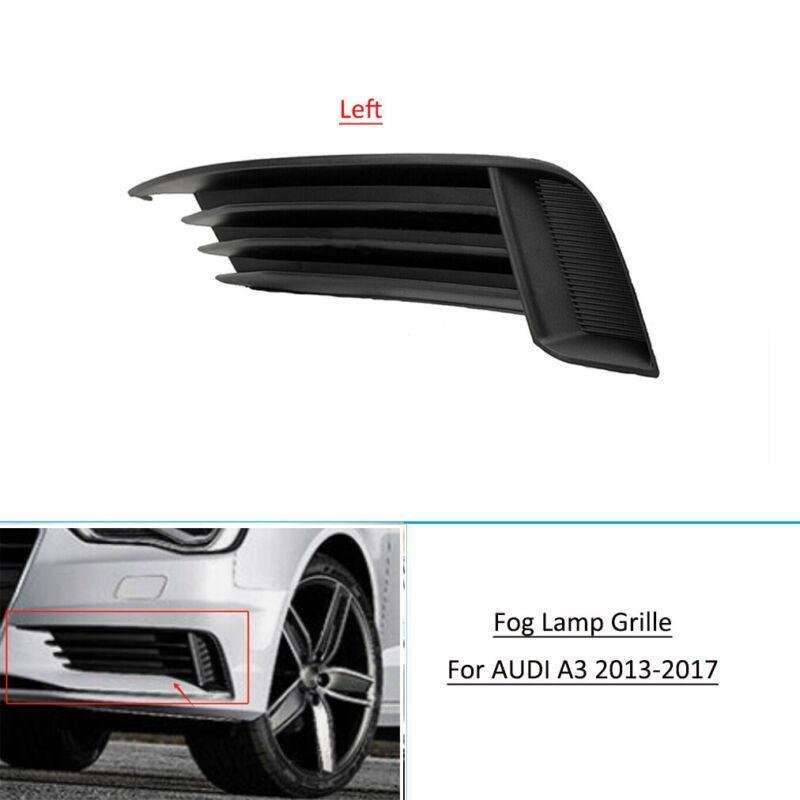 Left Front Bumper Fog Light Lamp Cover Grille Trim For AUDI S3 A3 2013-2017