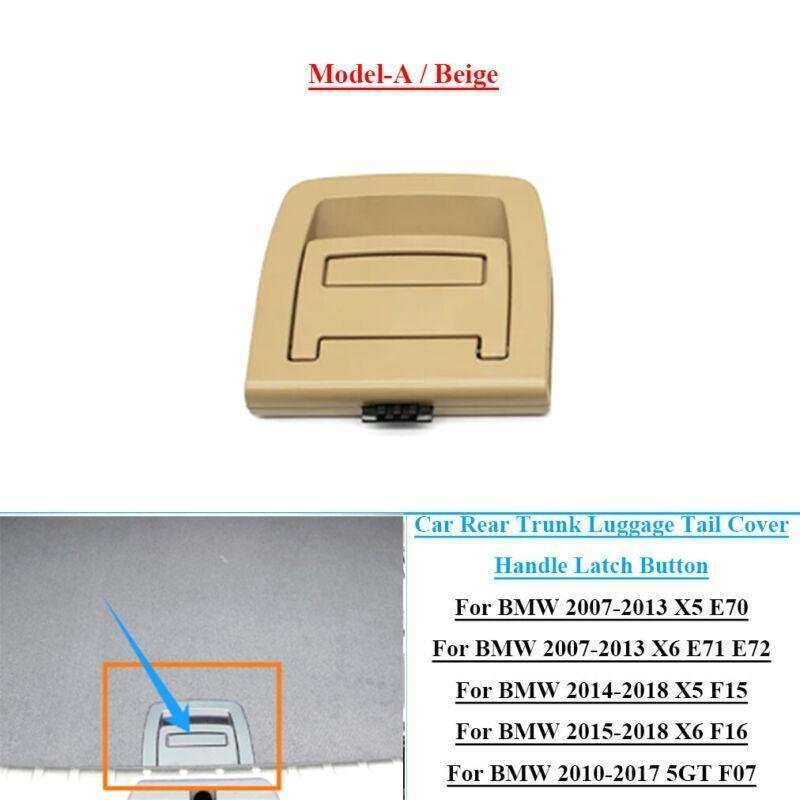 A Car Rear Trunk Luggage Tail Cover Handle For BMW X5 X6 E70 E71 F15 F16 F07 BE