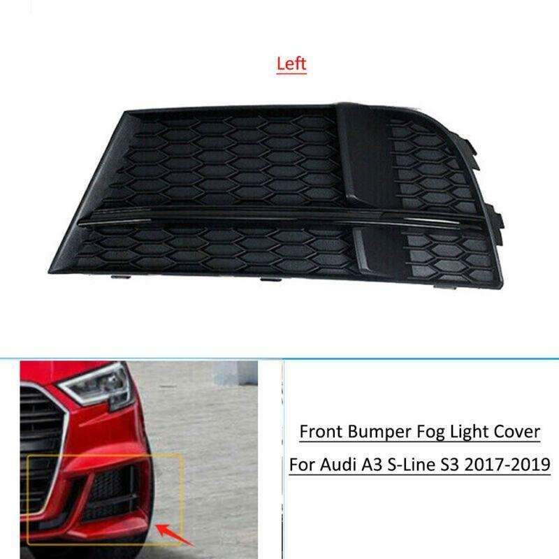 1pcs Front Bumper Fog Light Grille Cover For Audi A3 S-Line S3 17-19 Left Side