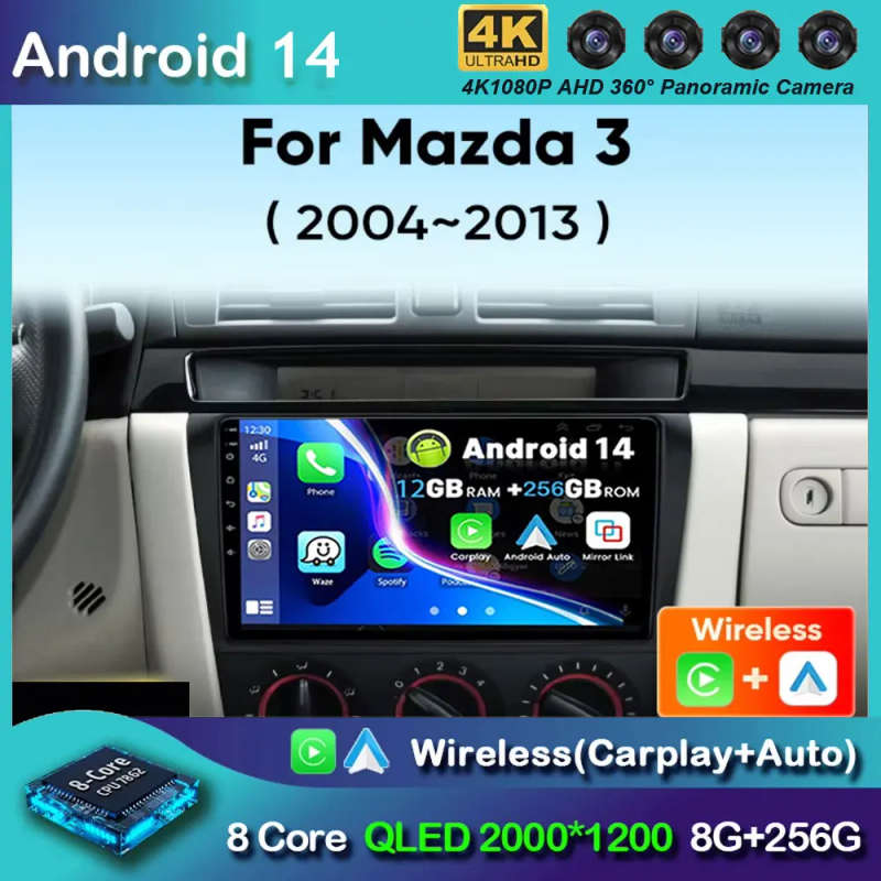 Android 14 Car Radio For Mazda 3 2004-2013 Wireless Android Auto Carplay Car Multimedia Video Pla...