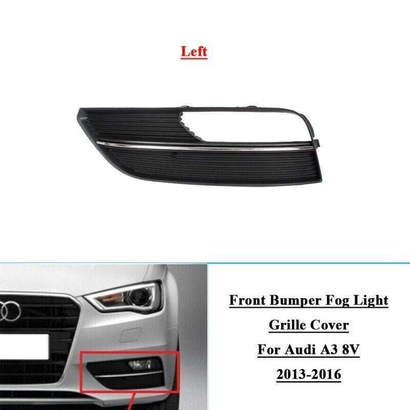 Front Bumper Fog Light Grille Cover For Audi A3 8V 2013-2016 Left 8V3807681A