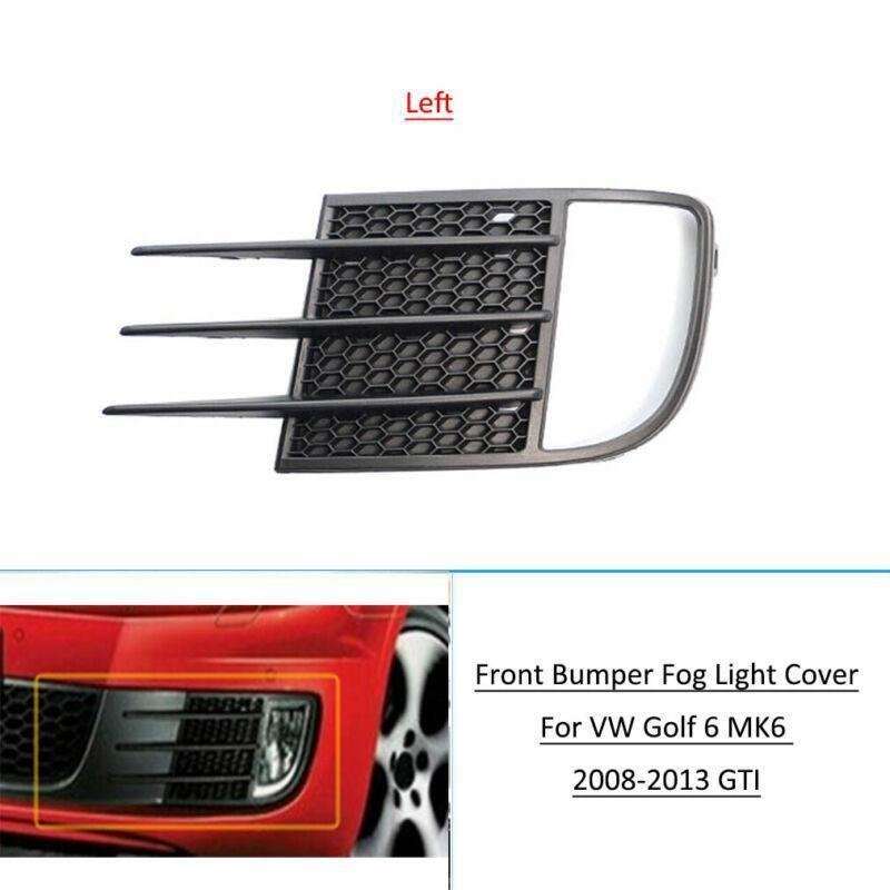 Front Bumper Fog Light Cover Grille Fits For VW Golf 6 MK6 08-13 GTI Left Side