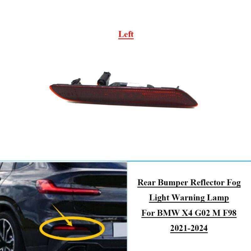 Rear Bumper Fog Light Reflector Warning Lamp For BMW X4 G02 M F98 2021-2024 Left