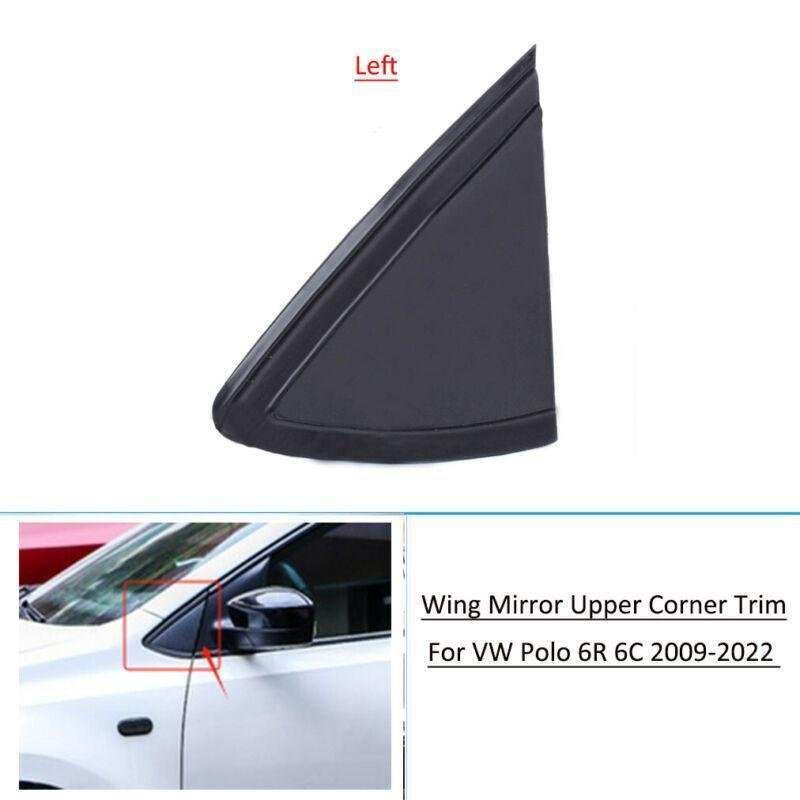 Mirror Corner Trim Molding Triangle Cover For VW Polo 6R 6C 2009-2022 Left Side