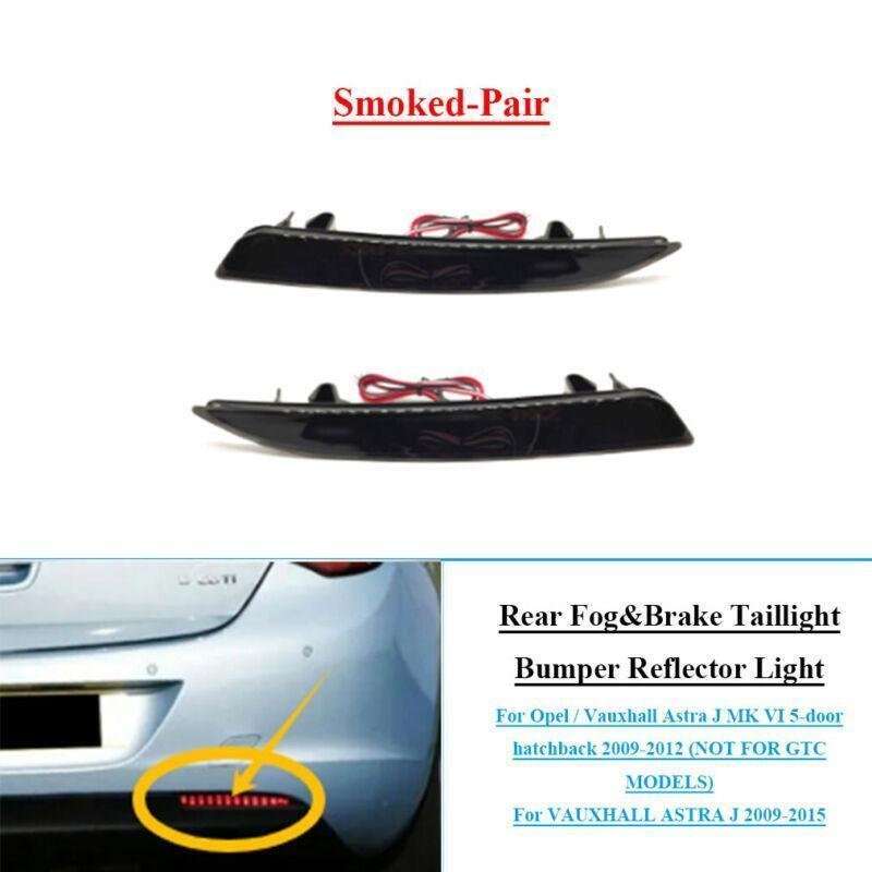 2x Smoked Rear Bumper Reflector Lights For Opel Vauxhall Astra J 5 Door 10-15