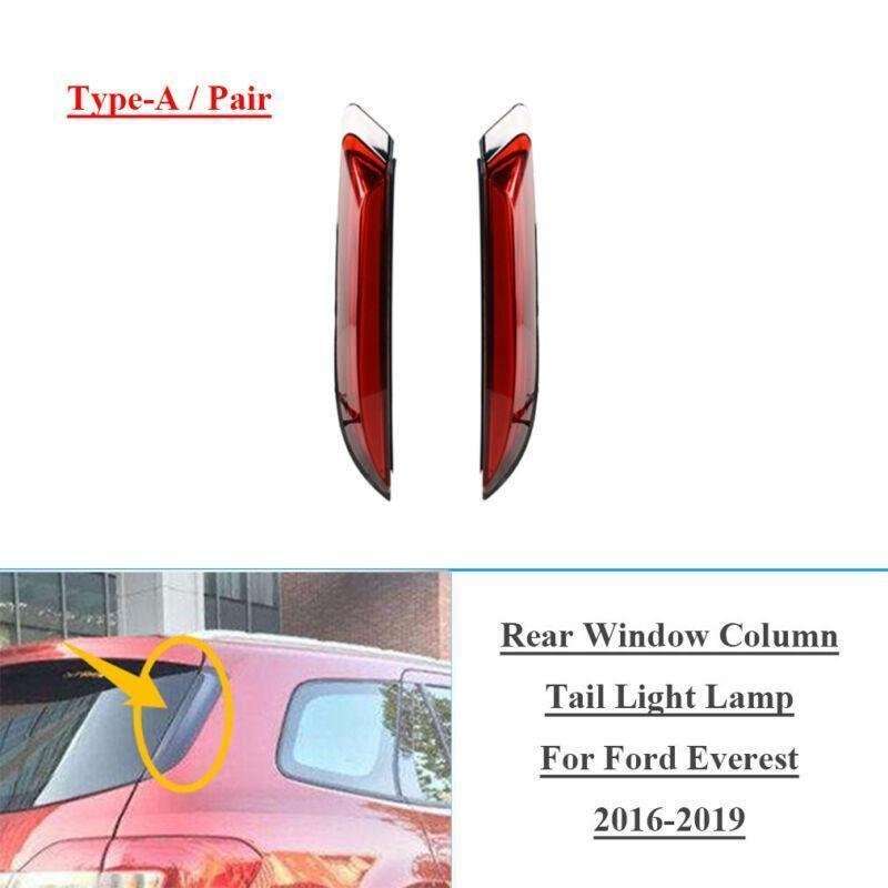 Rear Window Column Tail Brake Light Lamp For Ford Everest 2016-2019 Pair A
