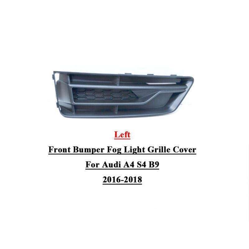 Front Bumper Fog Light Grille Cover For Audi A4 S4 B9 2016-2018 Left 8W0807681P