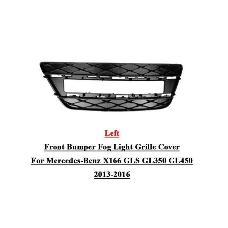 Front Bumper Fog Light Grille Cover For Benz X166 GLS GL350 GL450 2013-2016 Left