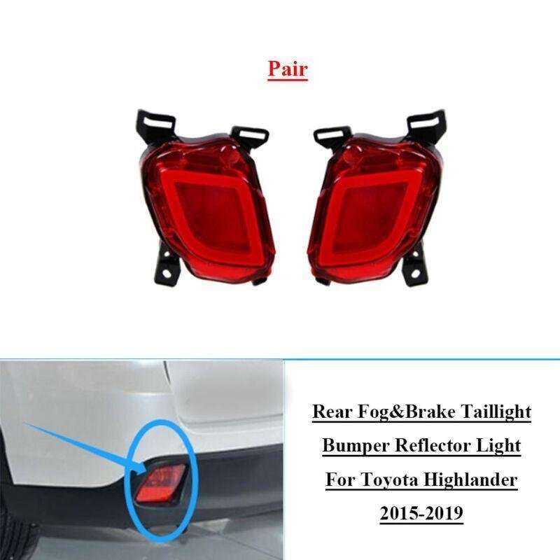 Rear Fog&amp;Brake Taillight Bumper Reflector Light For Toyota Highlander 15-19 Pair