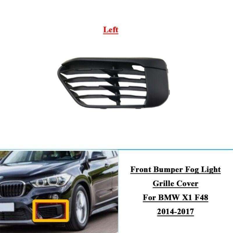 Front Bumper Fog Light Grille Cover For BMW X1 F48 2014-2017 Left 51117453981