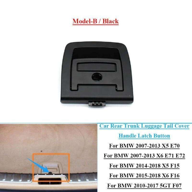 B Rear Trunk Luggage Tail Cover Handle ?For BMW X5 X6 5GT E70 E71 F15 F16 F07 B