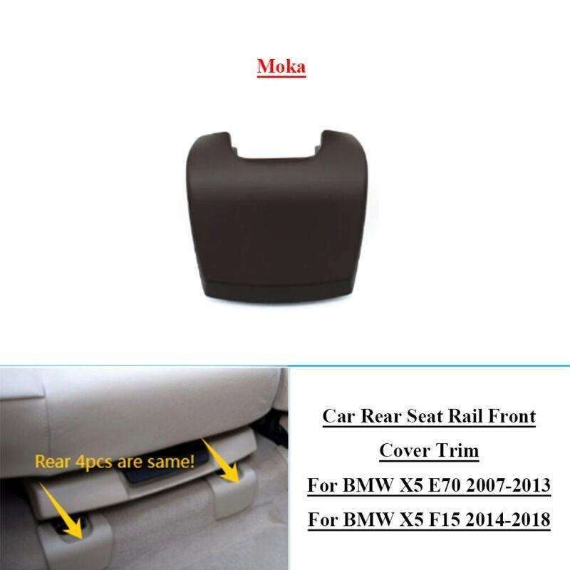 Car Rear Seat Rail Front Cover Trim For BMW X5 E70 07-13 X5 F15 14-18 Moka