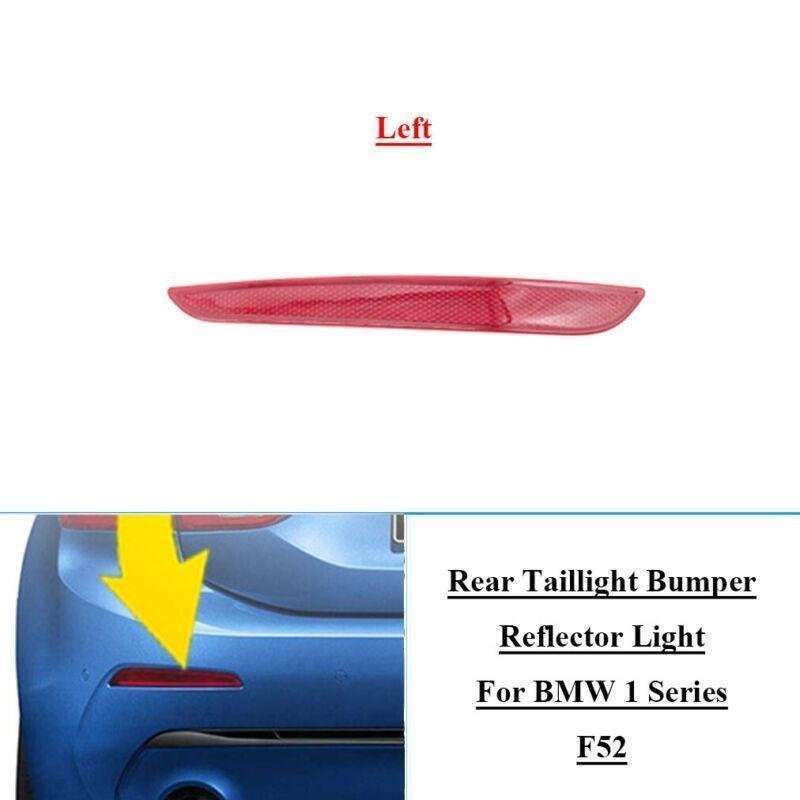 Car Rear Taillight Bumper Reflector Light For BMW 1 Series F52 Left 63147458929