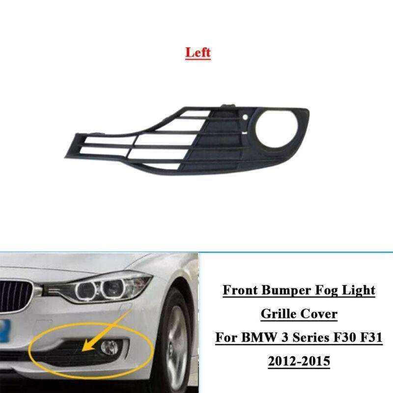 Front Bumper Fog Light Grille Cover For BMW 3 Series F30 F31 2012-2015 Left