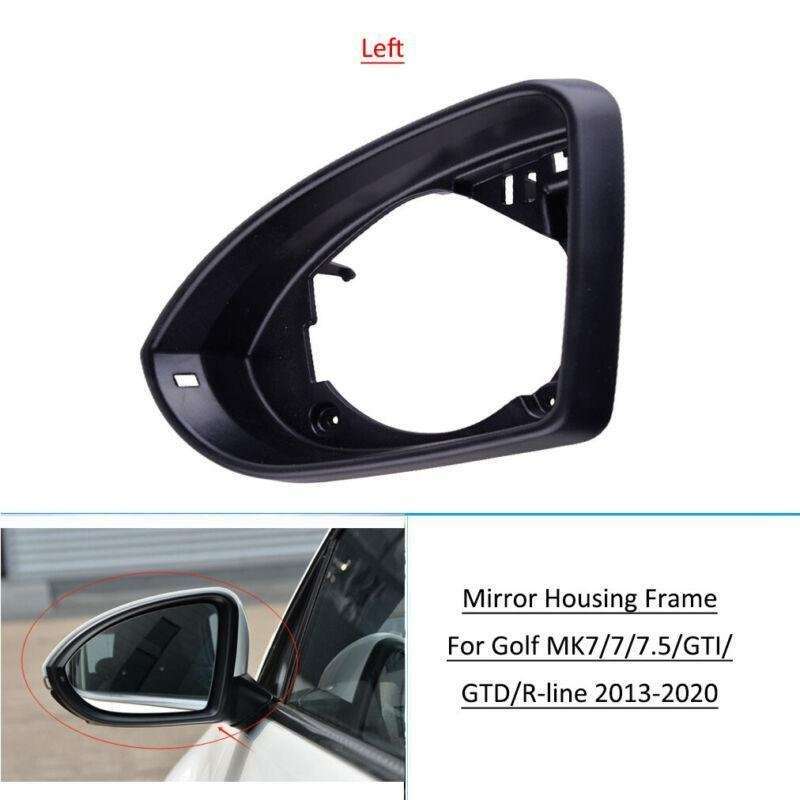 Left Side Mirror Glass Holder Trim Frame For VW Golf 7 Golf 7.5 GTI 2013-2020