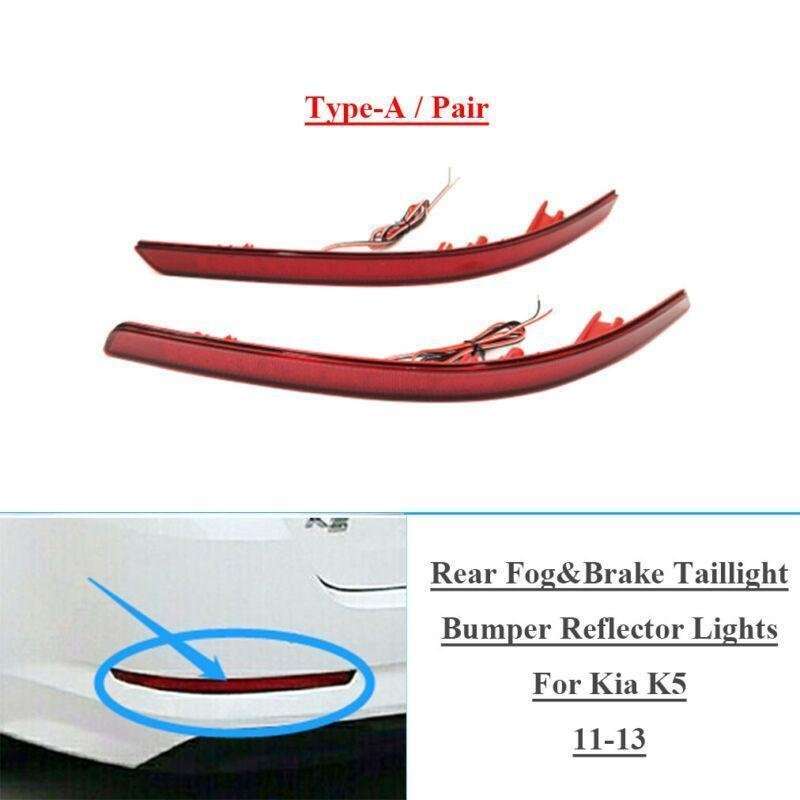 Rear Fog&amp;Brake Taillight Bumper Reflector Lights For Kia K5 2011-2013 Pair A