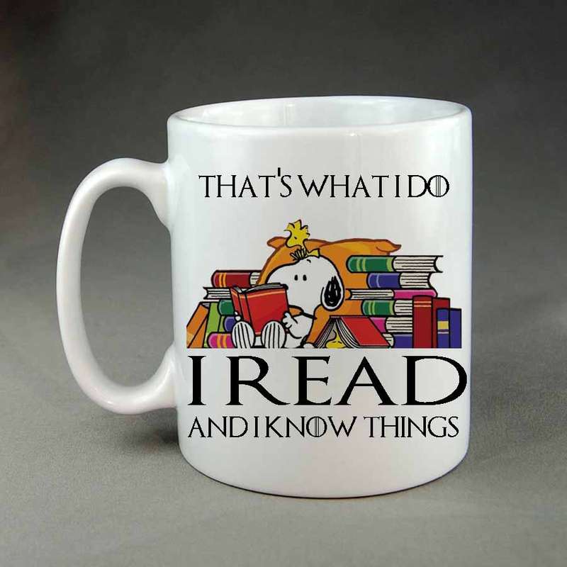 That's what I do I read and know things coffee mug