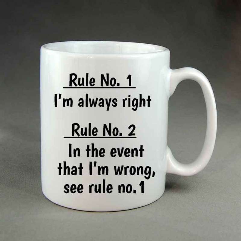 Rule no 1 and rule no 2 Coffee mug