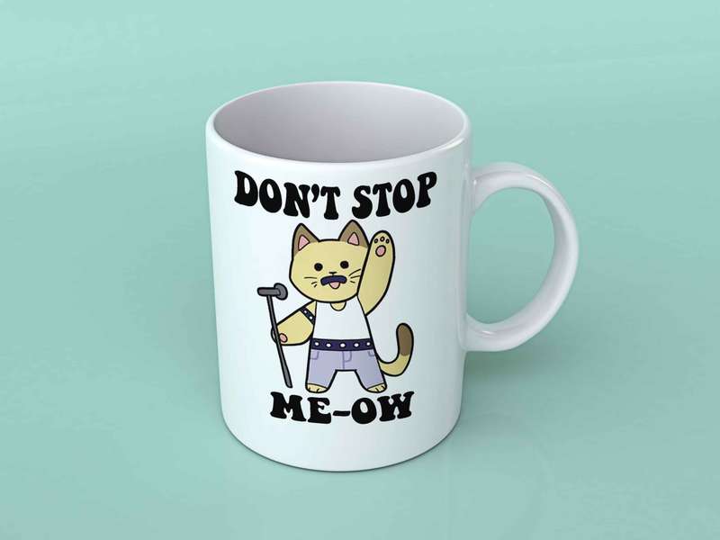Don't stop meow coffee mug