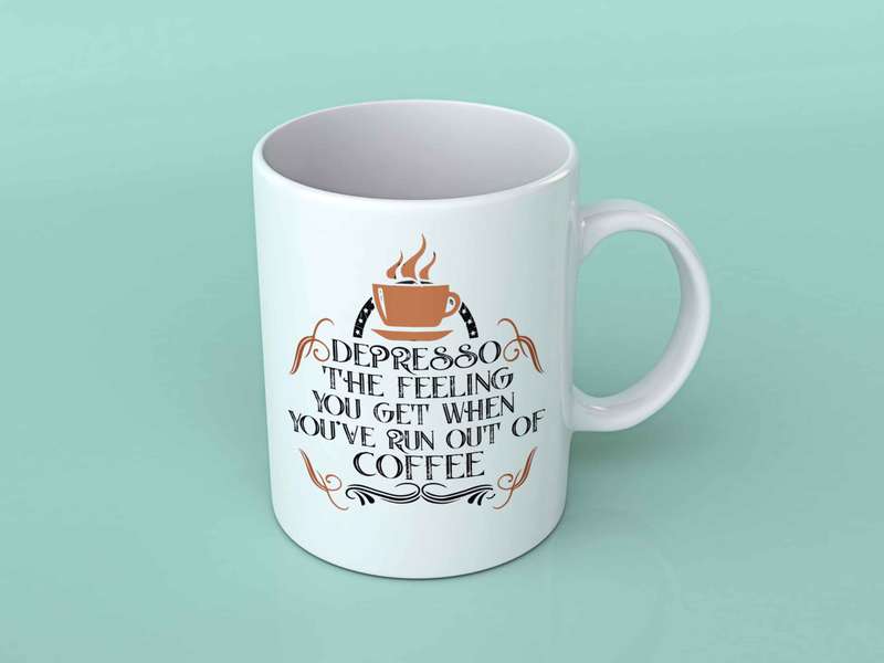 Depresso the feeling coffee mug