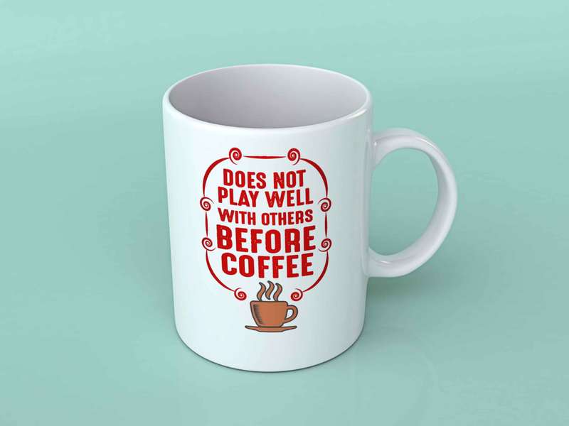 Does not play well with others coffee mug