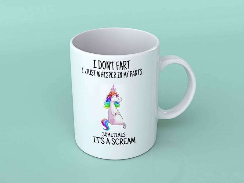 I don't fart i just whisper in my pants coffee mug