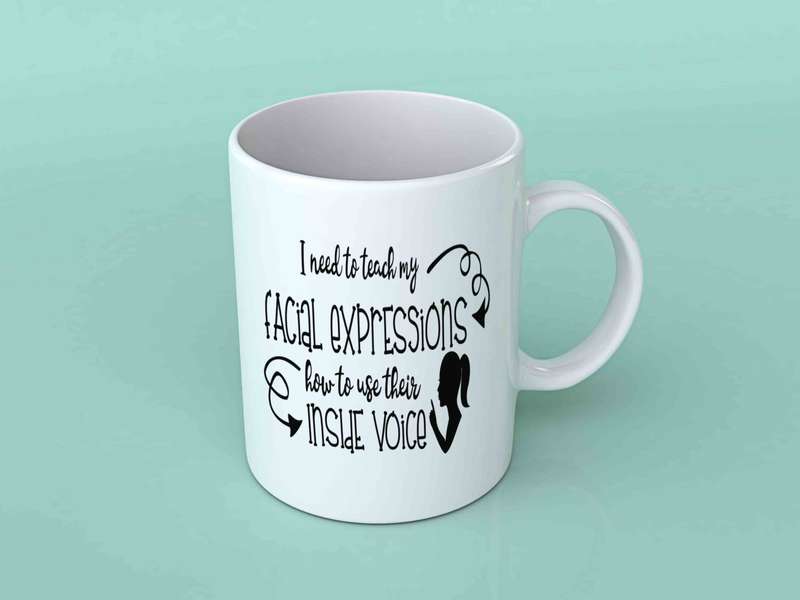 I need to teach my facial expressions coffee mug