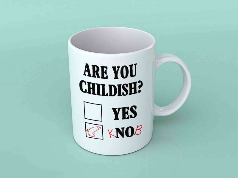 Are you childish coffee mug