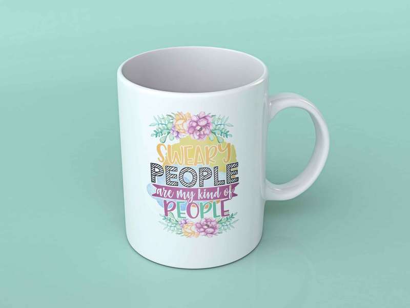 Sweary people are my kind of people Coffee mug
