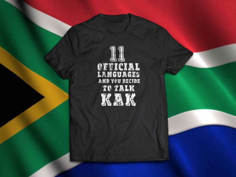 11 official languages and you decide to talk kak T-shirt