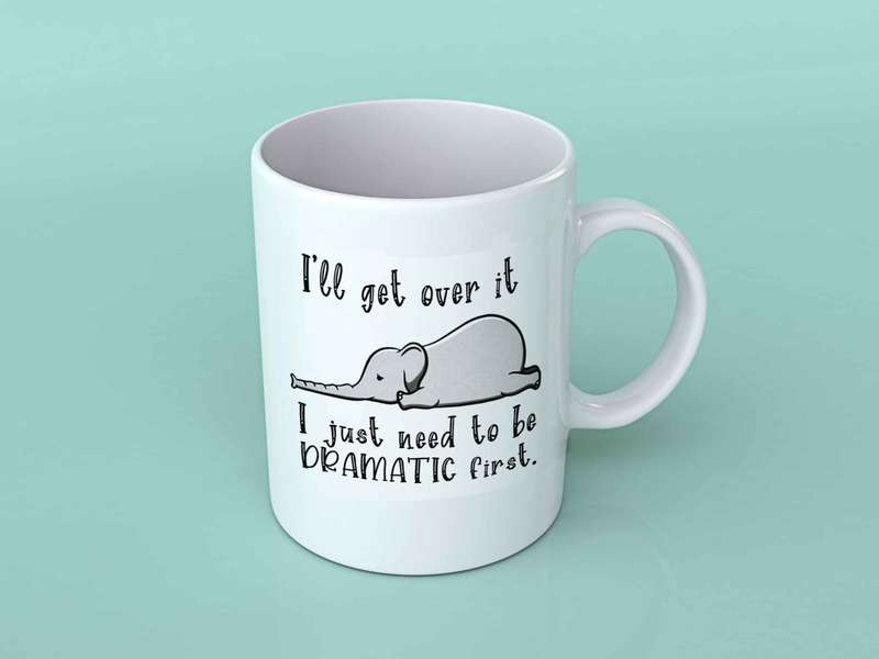 I'll get over it Coffee mug