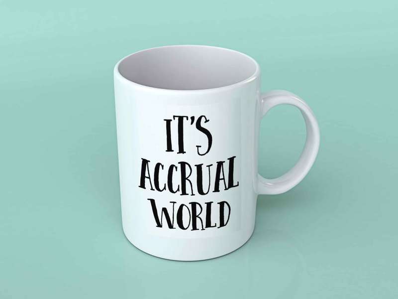 It's accrual world coffee mug