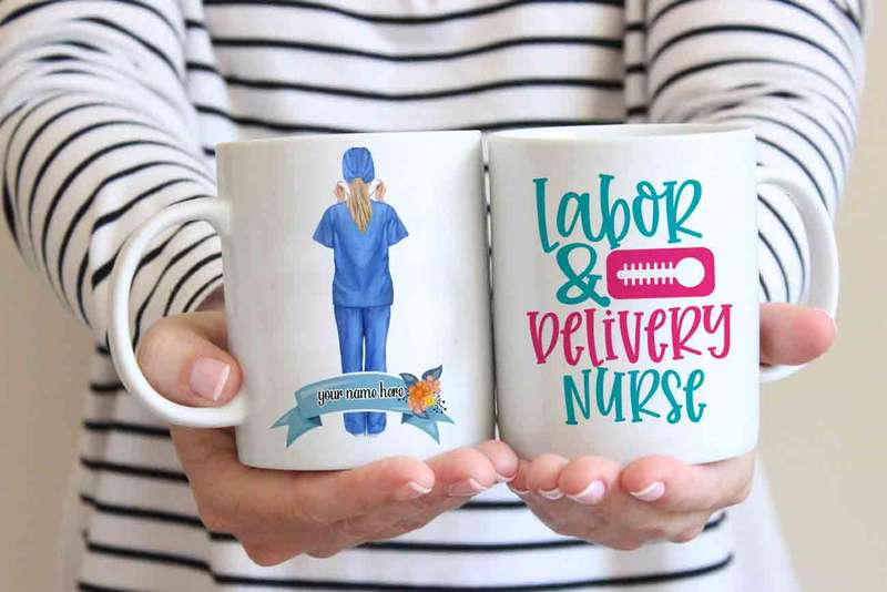 Labor and delivery nurse coffee mug