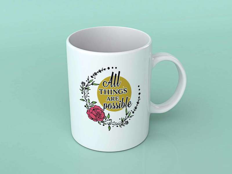 All things are possible Coffee mug