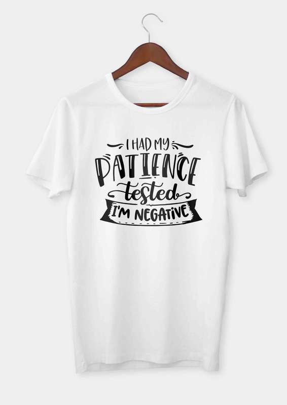 I had my patience tested T-shirt